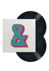 & - 2 Vinyl